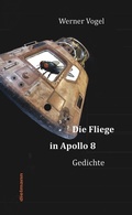 Bild: Die Fliege in Apollo 8 - Dielmann, Axel