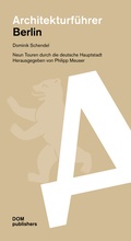 Cover: Berlin. Architekturf&uuml;hrer - DOM publishers