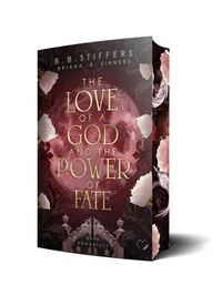 Abbildung von: The Love of a God and the Power of Fate: Dark Romantasy - booXperts - logiXperts GmbH