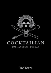 Enlarge image Cover: Cocktailian - Apatheia Verlag