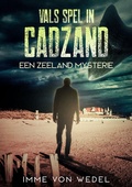 Cover: Vals Spel in Cadzand - Murken-Altrogge