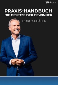 Enlarge image Cover: Praxis-Handbuch Die Gesetze der Gewinner - BS Akademie Gmbh