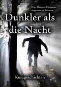 Cover: Dunkler als die Nacht - Edition Paashaas Verlag EPV