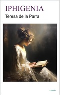 Cover: Iphigenia - Teresa de la Parra - Lebooks Editora