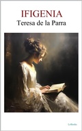 Cover: Ifigenia - Teresa de la Parra - Lebooks Editora