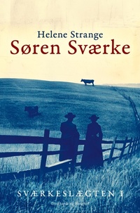 Abbildung von: Sværkeslægten. 1. Søren Sværke - Lindhardt og Ringhof
