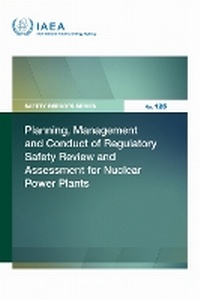 Abbildung von: Planning, Management and Conduct of Regulatory Safety Review and Assessment for Nuclear Power Plants - IAEA