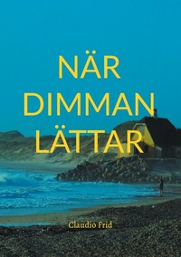 Abbildung von: När Dimman Lättar - BoD - Books on Demand - Schweden