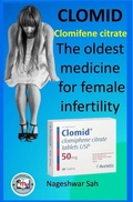 Abbildung von: Clomiphene Citrate (CLOMID): The Oldest Medicine for Female Infertility - Nageshwar Sah