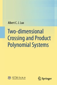 Enlarge image Cover: Two-dimensional Crossing and Product Polynomial Systems - Springer