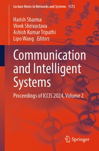 Enlarge image Cover: Communication and Intelligent Systems - Springer