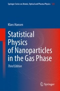 Cover: Statistical Physics of Nanoparticles in the Gas Phase - Springer