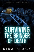 Cover: Surviving the Bringer of Death (Detective Harper Bennett, #1) - Tealeaf Publishing