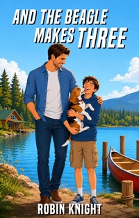 Enlarge image Cover: And the Beagle Makes Three - Robin Knight