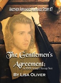 Cover: The Gentlemen's Agreement (Another Arranged Marriage Series, #7) - Lisa Oliver