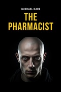 Cover: The Pharmacist - Michael Carr