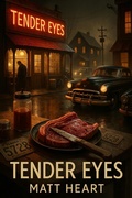 Cover: Tender Eyes - Cold Fever Books