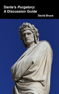 Enlarge image Cover: Dante's Purgatory: A Discussion Guide - David Bruce