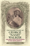 Cover: The Rediscovery of George "Nash" Walker - State University of New York Press