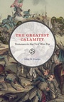 Cover: The Greatest Calamity - University of Tennessee Press