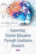 Cover: Improving Teacher Education Through Qualitative Research - Nova Medicine and Health