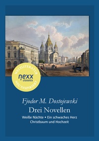 Abbildung von: Drei Novellen - NEXX Verlag