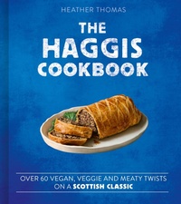 Enlarge image Cover: The Haggis Cookbook - HarperCollins