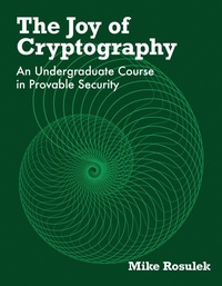 Enlarge image Cover: The Joy of Cryptography - MIT Press