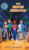 Cover: The Hidden Heirloom - FriesenPress