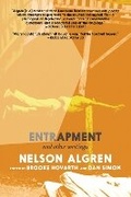 Cover: Entrapment and Other Writings - Seven Stories Press,U.S.
