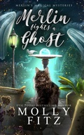Cover: Merlin Fights a Ghost - Partridge & Pear Press