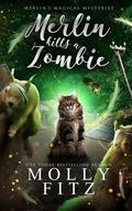 Cover: Merlin Kills a Zombie - Partridge & Pear Press