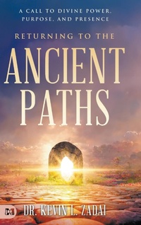 Enlarge image Cover: Returning to the Ancient Paths - Harrison House
