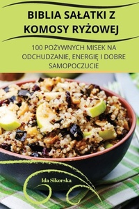 Abbildung von: Biblia Salatki Z Komosy RyZowej - Ida Sikorska