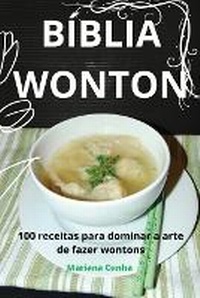 Abbildung von: Biblia Wonton - Mariana Cunha