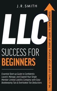 Enlarge image Cover: LLC Success For Beginners - Eclectic Editions Limited