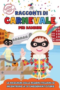 Abbildung von: Racconti di Carnevale per Bambini - Eclectic Editions Limited