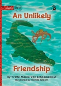 Cover: An Unlikely Friendship - Our Yarning - Library for All