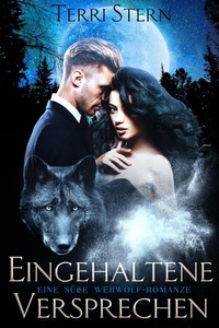 Enlarge image Cover: Eingehaltene Versprechen - Terri Stern