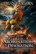 Cover: The Abomination of Desolation - Warrior Poet Publishing