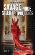 Cover: Savage Pride Silent Prejudice - Jill Ramsower