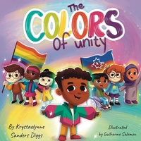 Enlarge image Cover: The Colors of Unity - Diggs Publishing