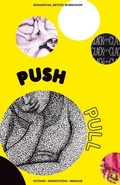 Cover: Push Pull - Sequential Artists Workshop