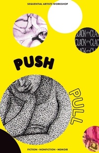 Enlarge image Cover: Push Pull - Sequential Artists Workshop