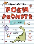 Cover: Giggle-Worthy Poem Prompts for Kids - Red Wolf Press