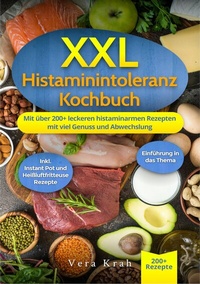 Abbildung von: XXL Histaminintoleranz Kochbuch - tredition GmbH