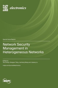 Enlarge image Cover: Network Security Management in Heterogeneous Networks - MDPI AG