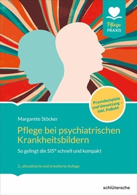 Abbildung von: Pflege bei psychiatrischen Krankheitsbildern - Schlütersche Verlag
