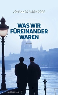 Abbildung von: Was wir füreinander waren - Querverlag