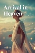 Cover: Arrival in Heaven - Ed Pub.